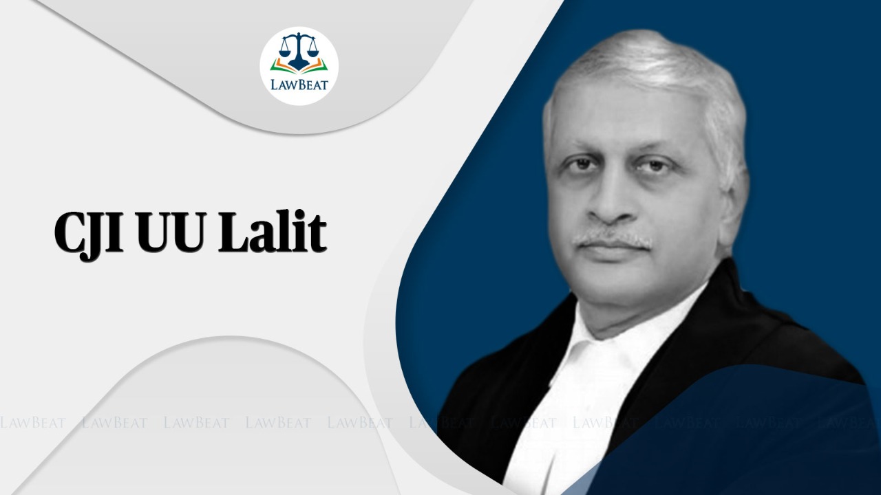 Wrapped up 1800+ cases in last 4 days: CJI UU Lalit Wrapped up 1800+ cases in last 4 days: CJI UU Lalit